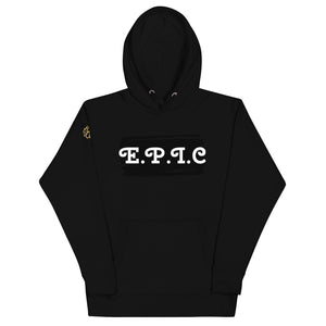 Unisex E.P.I.C Hoodie