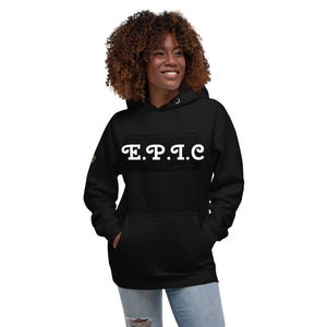 Unisex E.P.I.C Hoodie