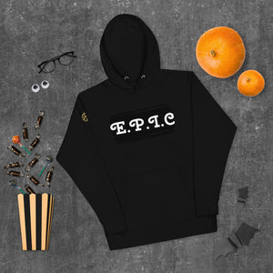 Unisex E.P.I.C Hoodie