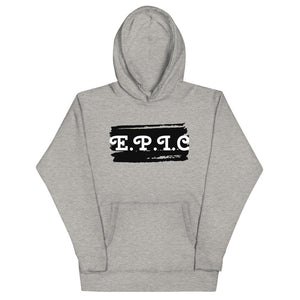 Unisex E.P.I.C Hoodie
