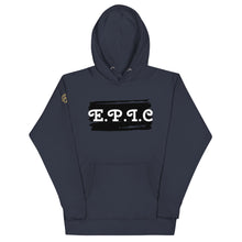 Load image into Gallery viewer, Unisex E.P.I.C Hoodie